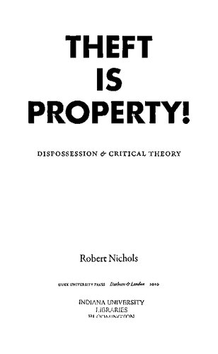 Theft Is Property! Dispossession & Critical Theory