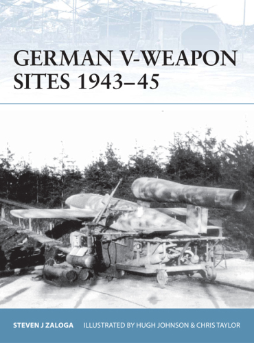 German V-Weapon Sites 1943-45