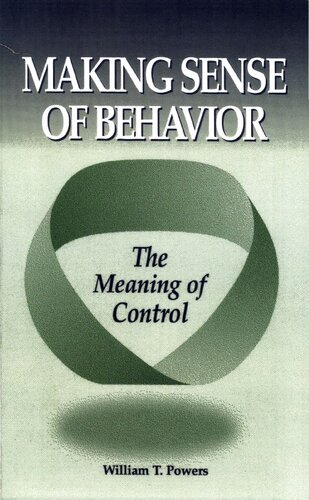 Making Sense of Behavior: The Meaning of Control