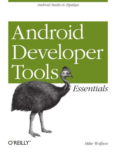 Android developer tools essentials