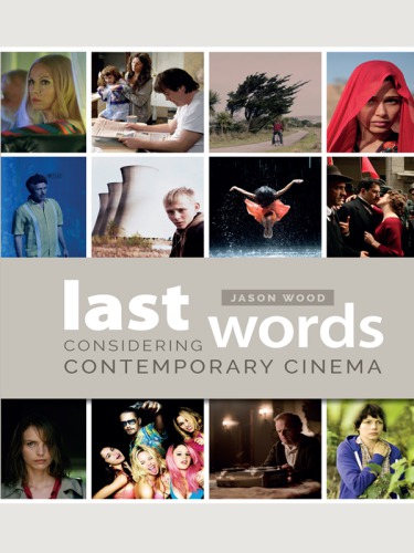 Last words: considering contemporary cinema