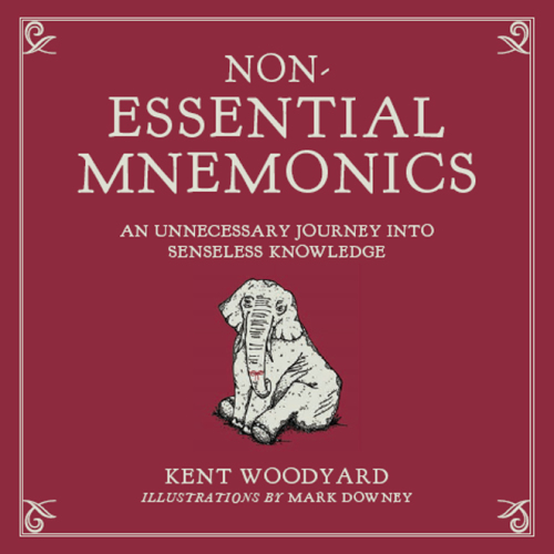 Non-Essential Mnemonics: an Unnecessary Journey into Senseless Knowledge