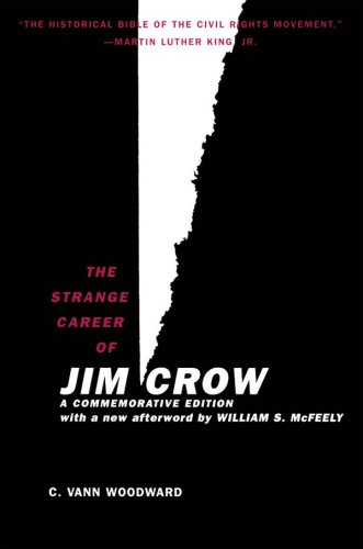 The Strange Career of Jim Crow