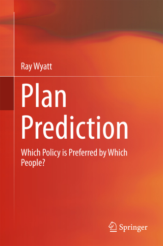 Plan Prediction Which Policy is Preferred by Which People?