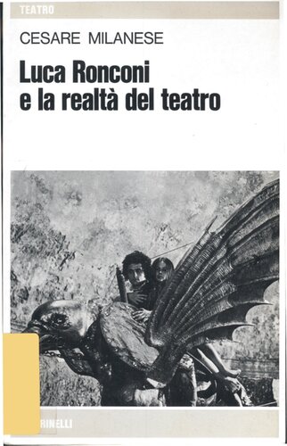 Luca Ronconi e la realtà del teatro