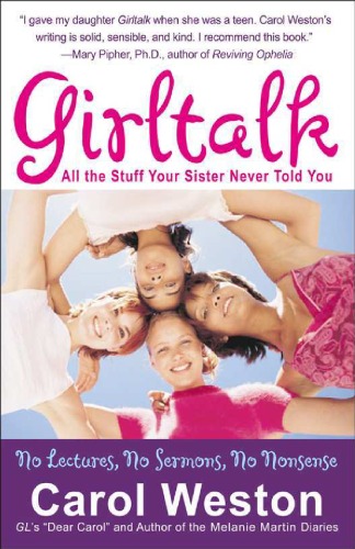 Girltalk : All the Stuff Your Sister Never Told You