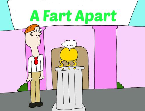 A Fart Apart