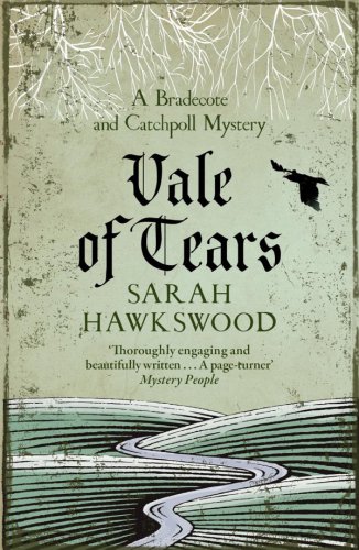 Vale of Tears: Bradecote and Catchpoll 5