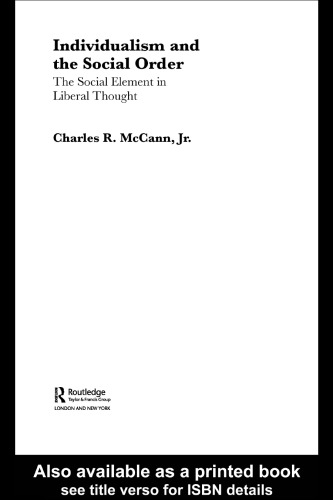 Individualism and the social order: the social element in liberal thought