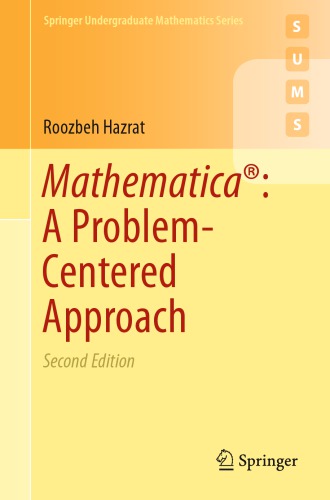 Mathematica: A Problem-Centered Approach