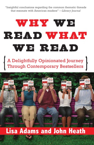 Why we read what we read: a delightfully opinionated journey through contemporary bestsellers