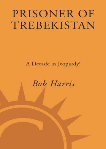 Prisoner of Trebekistan: A Decade in Jeopardy!