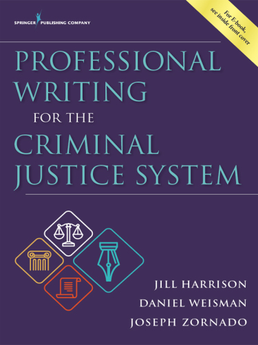 Professional Writing for the Criminal Justice System