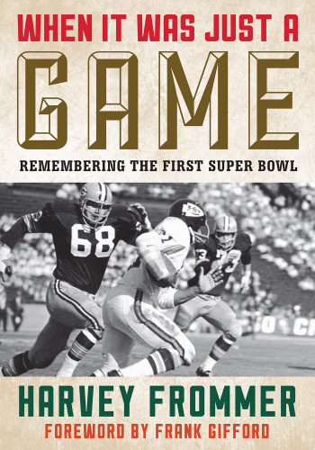 When it was just a game: remembering the first Super Bowl