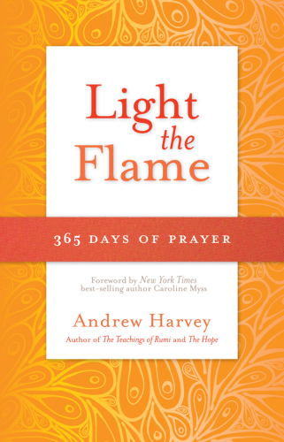 Light the flame: 365 days of prayer