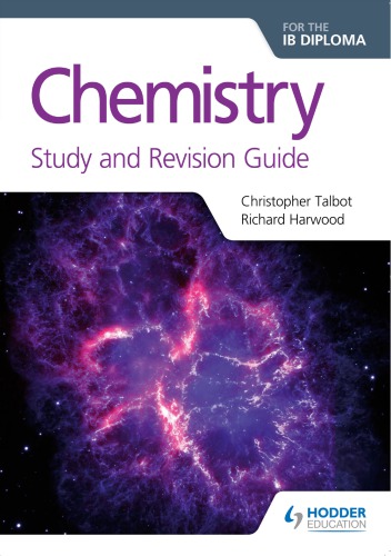 Chemistry for the IB Diploma study and revision guide