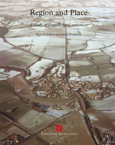 Region and Place: A Study of English Rural Settlement