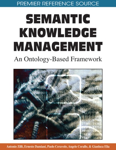 Semantic Knowledge Management: An Ontology-based Framework