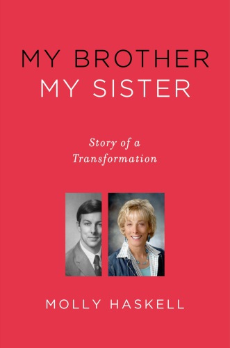 My brother my sister: story of a transformation