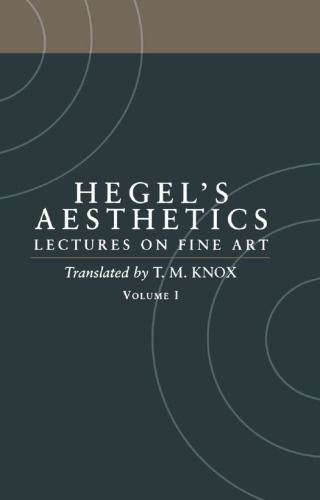 Aesthetics. Vol. 1: lectures on fine art