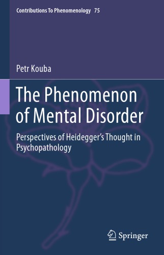 The phenomenon of mental disorder: perspectives of Heidegger's thought in psychopathology