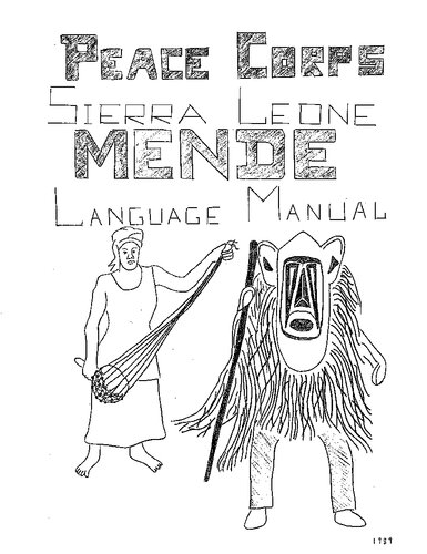 Peace Corps Sierra Leone. Mende Language Manual