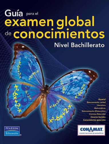 Guía para el examen global de conocimientos : nivel bachillerato