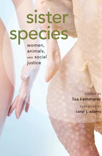 Sister species: women, animals and social justice