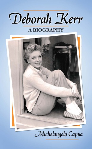 Deborah Kerr: a biography