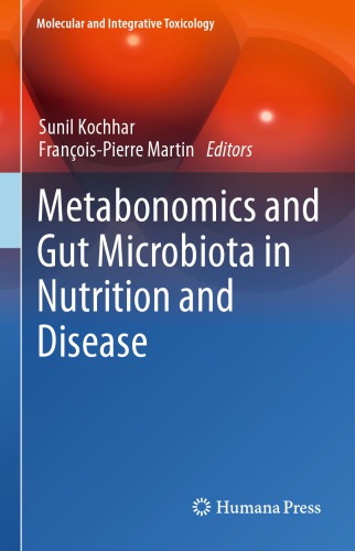 Metabonomics and gut microbiota in nutrition and disease