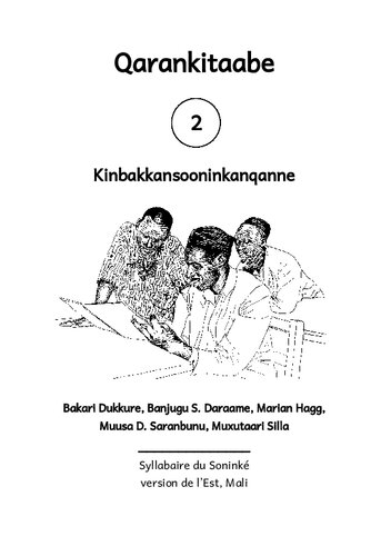 Qarankitaabe 2. Kinbakkansooninkanqanne. Syllabaire du Soninké version de lʼEst, Mali