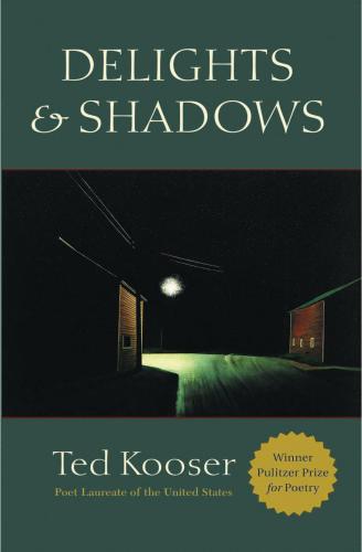 Delights & shadows: poems