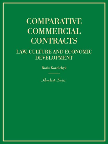 Comparative commercial contracts: law, culture and economic development