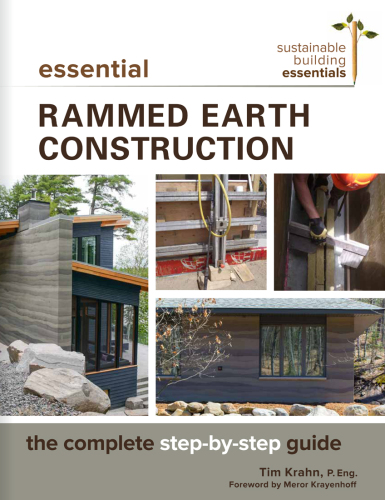 Essential rammed earth construction: the complete step-by-step guide