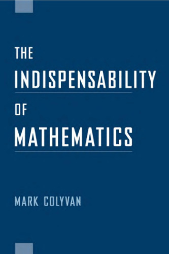 The Indispensability of Mathematics