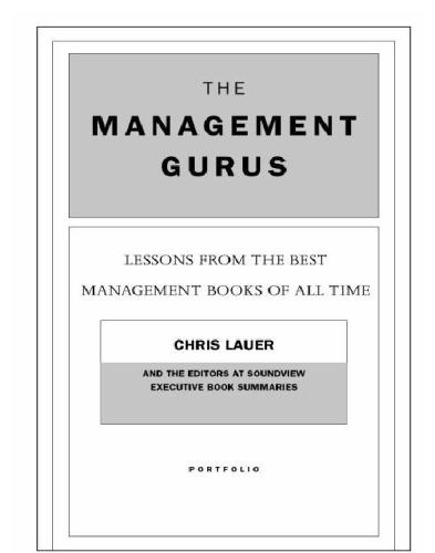 The management Gurus: lessons from the best management books of all time