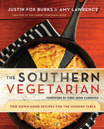 The Southern vegetarian cookbook: 100 down-home recipes for the modern table