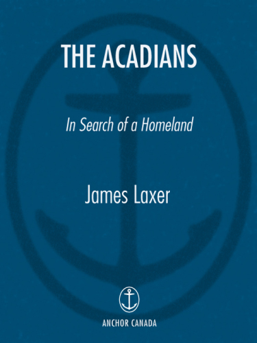 The Acadians: in search of a homeland