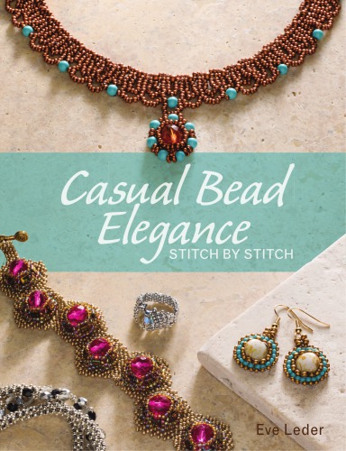 Casual bead elegance: stitch by stitch