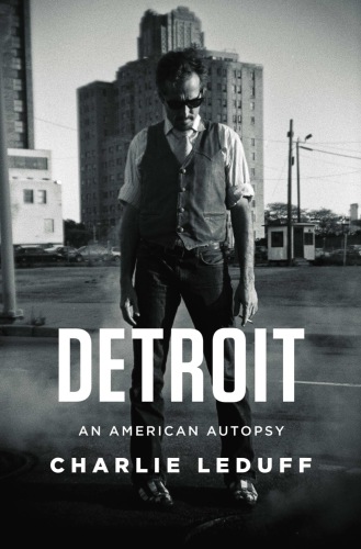 Detroit: an American autopsy