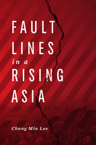 Fault lines in a rising Asia