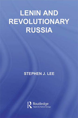 Lenin and Revolutionary Russia