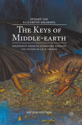 The keys of Middle-Earth discovering medieval literature through the fiction of J.R.R. Tolkien