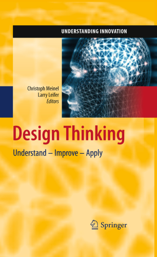 Design thinking: understand - improve - apply