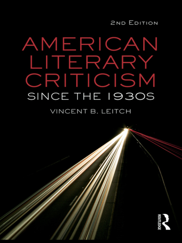 American Literary Criticism since The 1930s