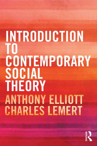 Introduction to contemporary social theory