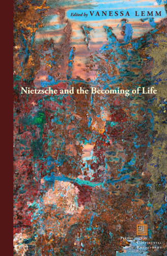 Nietzsche and the Becoming of Life