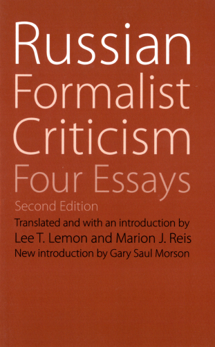 Russian formalist criticism: four essays