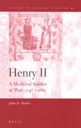 Henry II: a medieval soldier at war, 1147-1189