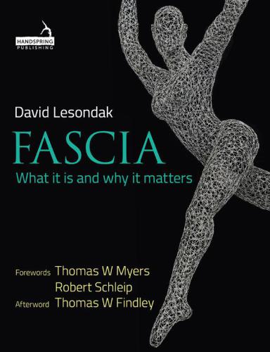 Fascia: what it is and why it matters